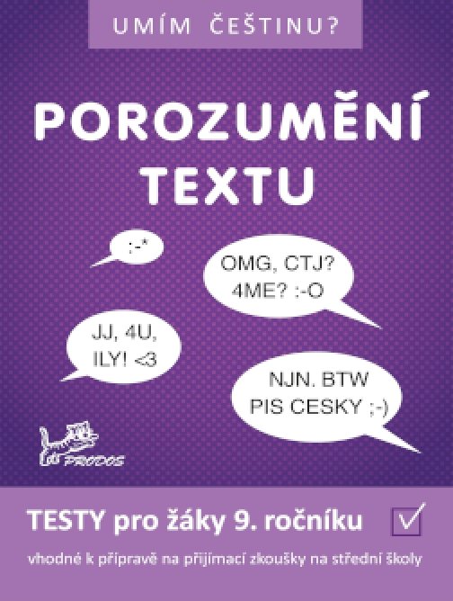 POROZUMĚNÍ TEXTU 9 – interaktivní testy z češtiny