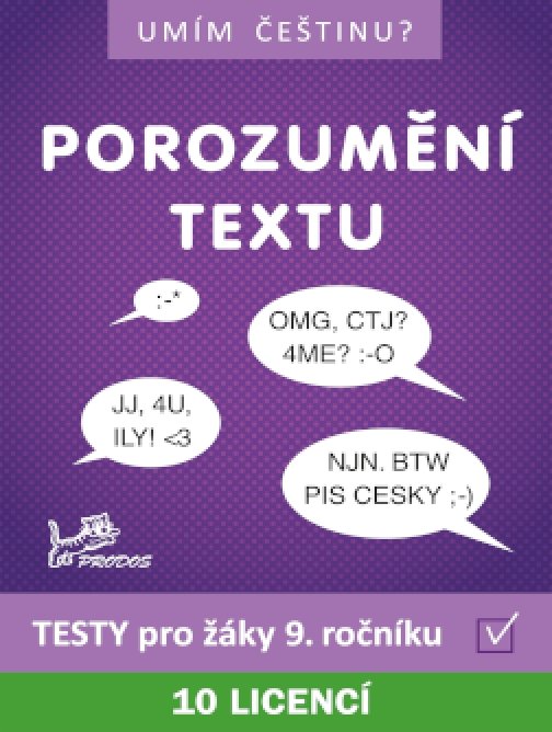 POROZUMĚNÍ TEXTU 9 – interaktivní testy z češtiny …