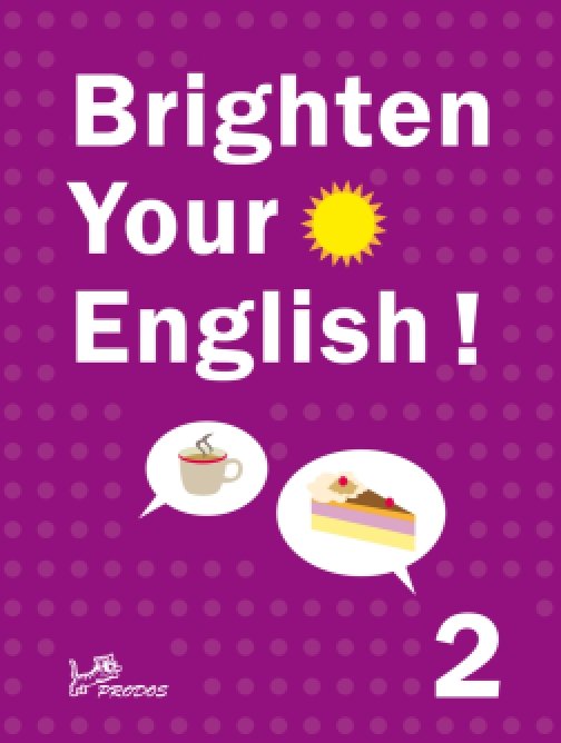 BRIGHTEN YOUR ENGLISH! 2 – interaktivní angličtina